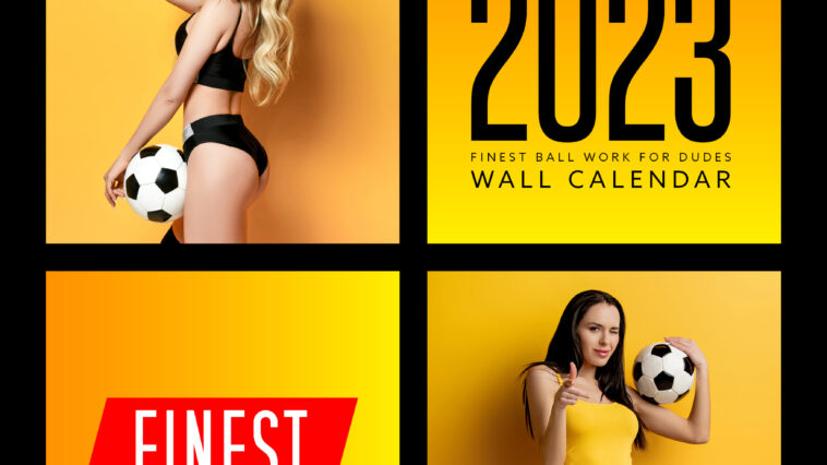Finest Magazine – Ball Work for Dudes – 2023 Calendar