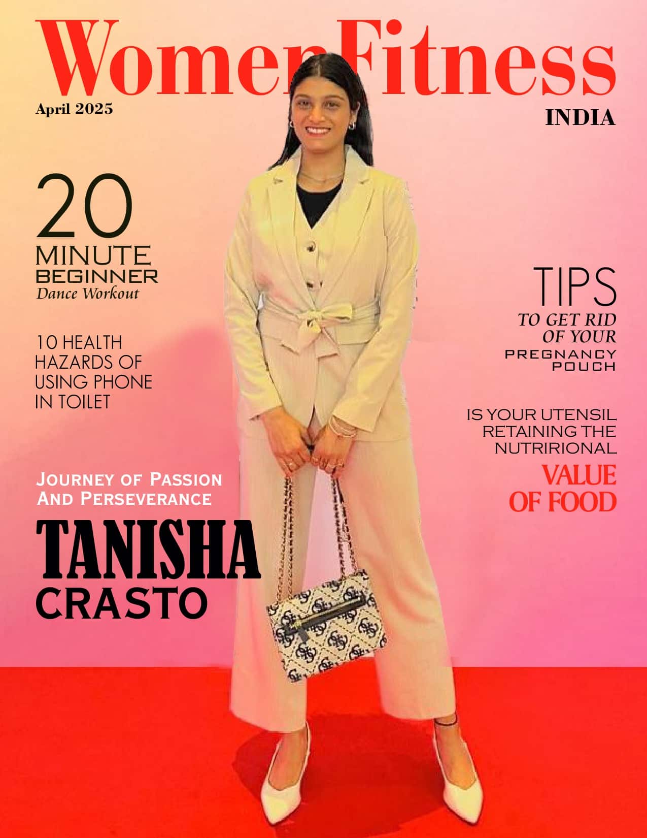 Women Fitness India Magazine – April 2025 – Tanisha Crasto