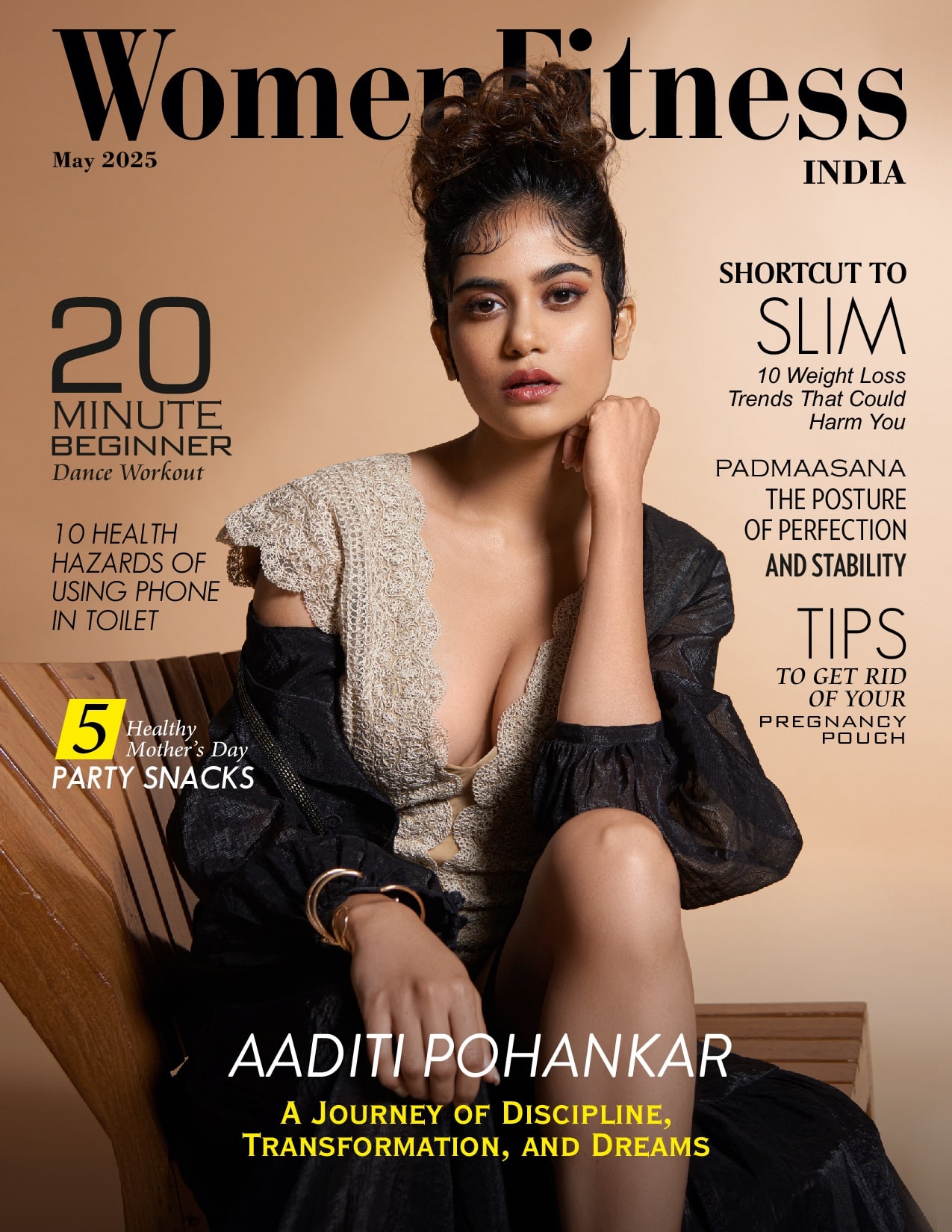 Women Fitness India Magazine – May 2025 – Aaditi Pohankar